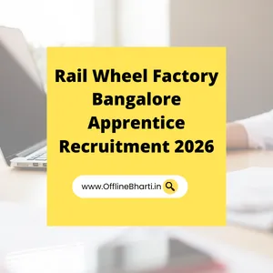 Rail Wheel Factory Bangalore Apprentice Recruitment 2026